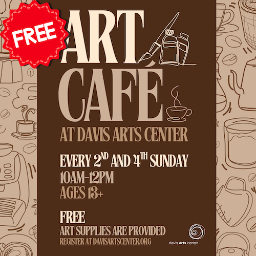 Art Café flyer promoting free creative sessions for adults ages 18+ on the second and fourth Sundays.