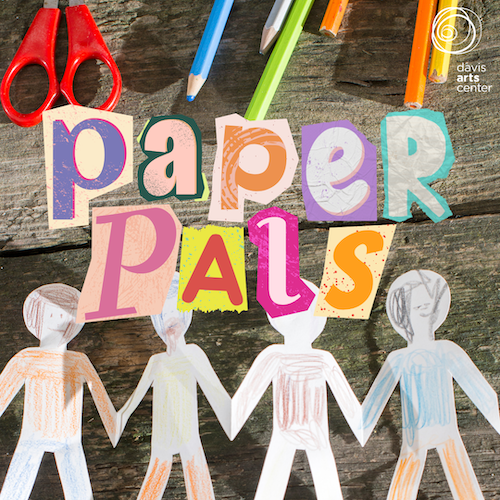 Paper Pals art class graphic featuring colorful paper letters, art supplies, and hand-drawn paper figures.